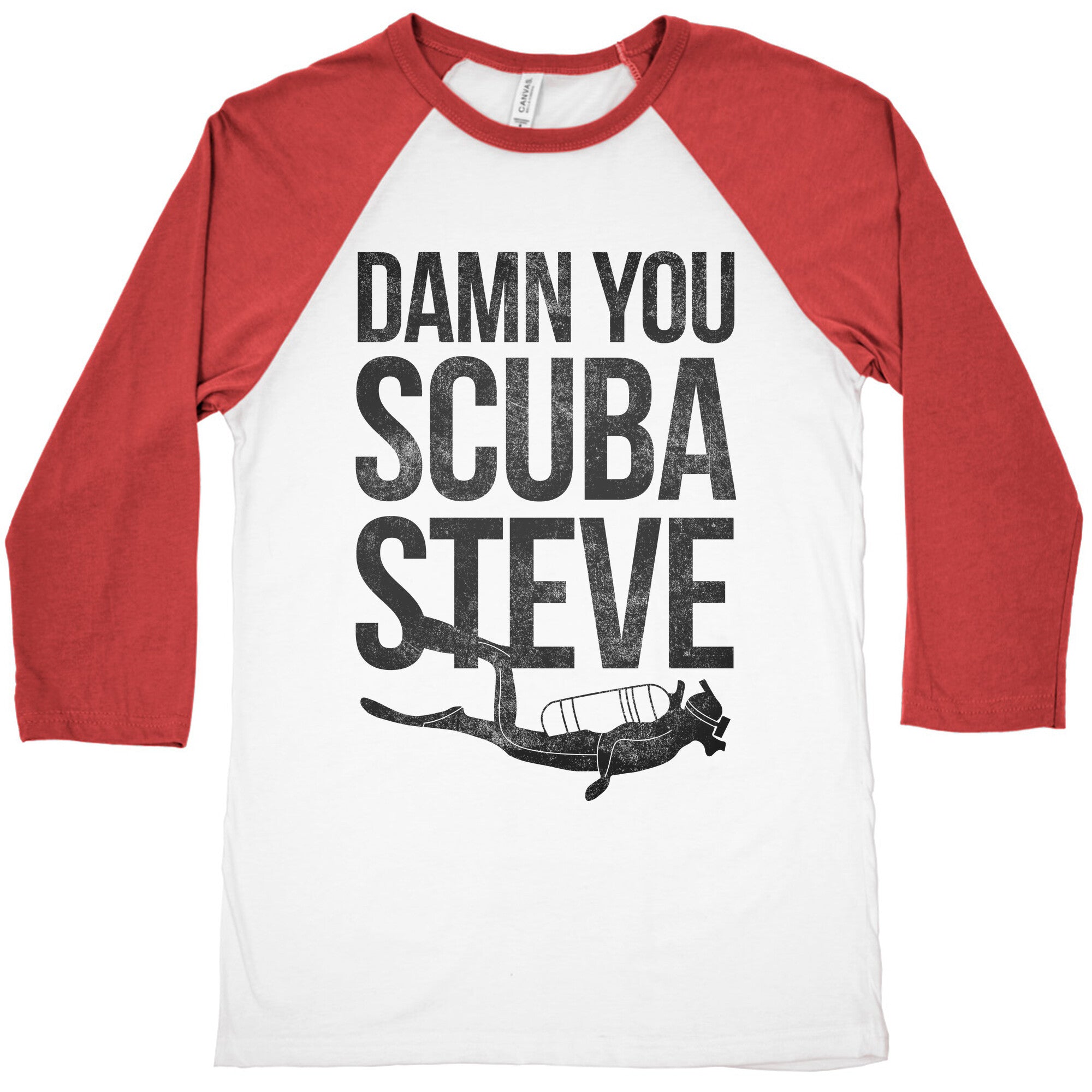 Damn You Scuba Steve Baseball Tee